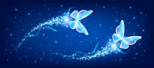 Fantasy Delightful Two Butterflies With Sparkle And Blazing Fairy Trail Flying In Night Sky Among Shiny Glowing Stars In Cosmic Space.