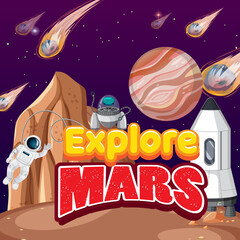 Wall Mural - Explore Mars with Astronaut cartoon poster