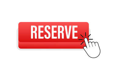 Poster - Reserve flat button. Vector illustration. Travel vector icon. Online order.