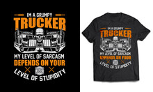 Trucker Tshirt Design Truck Driver Transportation Profession Illustration Vector For Badge, T Shirt, Sticker, Label