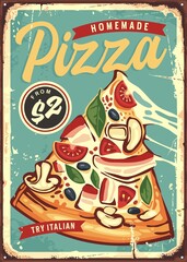 Wall Mural - Pizza decorative poster template for restaurant or pizzeria. Italian food retro sign layout. Food vector image.