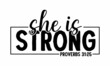 She is strong proverbs - Typography for print or use as a poster, card, flyer, or T-shirt. Hand lettering illustration. Greeting card template.