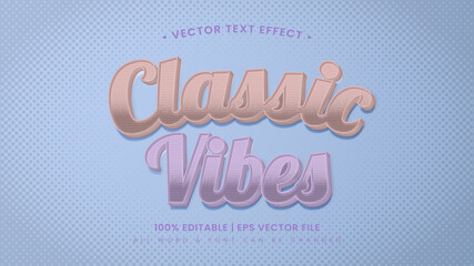 Fototapete - Classic Vibes Retro 3d Editable Text Style Effect