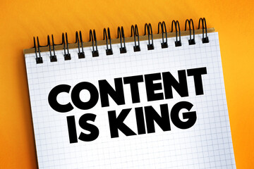 Poster - Content Is King text on notepad, concept background