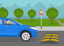 Safety Car Driving Rules. Blue Suv Car Is Reaching The Speed Bump On The Road. Speed Hump Ahead Warning Sign. Flat Vector Illustration Template.