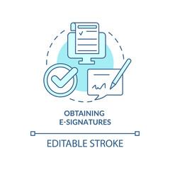 Fototapete - Obtaining e-signatures turquoise concept icon. Digitally signing document abstract idea thin line illustration. Isolated outline drawing. Editable stroke. Roboto-Medium, Myriad Pro-Bold fonts used
