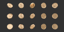 Realistic Golden Coins In Different Positions. Set Of Rotating Gold Coins With Dollar, Euro, Pound Currency Sign. Golden Money Set. 3d Rendering