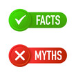 Myths facts. Facts, great design for any purposes. Vector stock illustration.