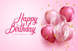 © ZeinousGDS - Birthday pink balloons vector design. Happy birthday greeting text in pink space with girly balloon bunch and confetti elements for cute birth day celebration. Vector illustration.