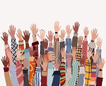 Group Of Many Raised Arms And Hands Of Diverse Multi-ethnic And Multicultural People. Diversity People. Racial Equality. Concept Of Teamwork Community And Cooperation.Diverse Culture.Trust