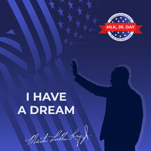 Martin Luther King Jr. Day Design With US Flag Background. Happy MLK Day. I Have A Dream.