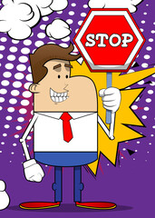 Wall Mural - Simple retro cartoon of a businessman holding a stop sign. Professional finance employee white wearing shirt with red tie.