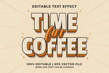 Editable text effect - Time For Coffee 3d Cartoon template style premium vector