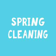 Wall Mural - spring cleaning lettering. poster, banner, card, sticker. sketch hand drawn doodle style. vector minimalism. blue white.