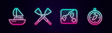 Set Line Yacht Sailboat, Crossed Oars Or Paddles, Location Fishing And Compass. Glowing Neon Icon. Vector