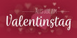 © Martin Rettenberger - Alles Liebe zum Valentinstag - Herz-Bokeh und Text. Roter Hintergrund.