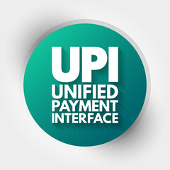 Poster - upi - unified payment interface acronym, business concept background