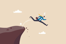 Business Dumb, Mistake, Silly Or Self Sabotage Idea, Bad Decision In Risky Situation Causing Business Failure Concept, Dumb Thoughtless Businessman Jump Off The Cliff Killing Himself.