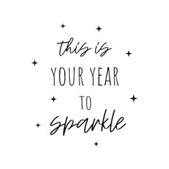 Canvas Print - This is your year to sparkle	