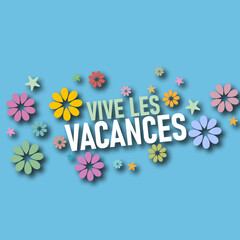 Wall Mural - vive les vacances