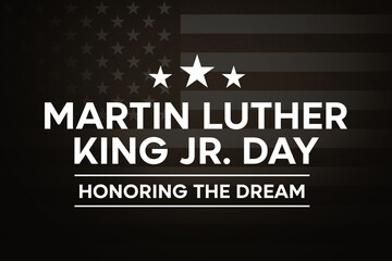 Wall Mural - Honoring the Dream, Martin Luther King Jr. Day Abstract Background with United States Flag and stars