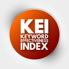 Poster - kei - keyword effectiveness index acronym, business concept background