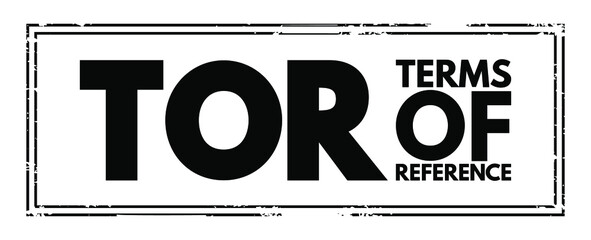 Poster - TOR - Terms of Reference acronym text stamp, business concept background