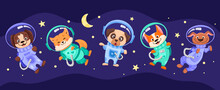 Space Dog Team In Suits And Helmets. Universe With Cosmonauts For Childrens Print, Nursery Designs, Perfect For Kids Room, Fabric, Wrapping, Wallpaper, Textile. Vector Cartoon Illustration