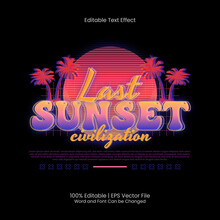 Last Sunset Printable T-shirt Design Retro 90s Style Text Effect Editable