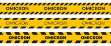 Omicron Variant Of COVID Yellow Warning Tape