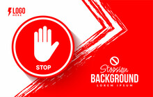 Stop Sign Isolated On Red Background, Simple Stop Banner Design Template