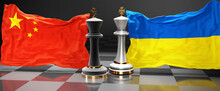 China Ukraine Talks, Meeting Or Trade Between Those Two Countries That Aims At Solving Political Issues, Symbolized By A Chess Game With National Flags, 3d Illustration