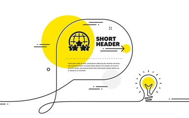 Poster - Global business icon. Continuous line idea chat bubble banner. Outsourcing rating sign. Stock-market rank symbol. Rating stars icon in chat message. Talk comment light bulb background. Vector
