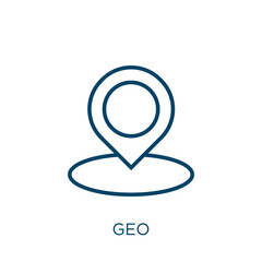 Poster - geo icon. Thin linear geo, global, map outline icon isolated on white background. Line vector geo sign, symbol for web and mobile