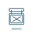 absence icon. Thin linear absence, order, app outline icon isolated on white background. Line vector absence sign, symbol for web and mobile