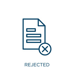 Poster - rejected icon. thin linear rejected, delete, business outline icon isolated on white background. lin