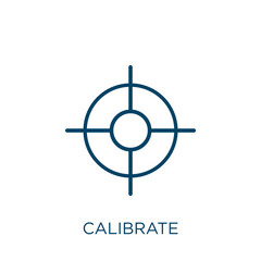 Poster - calibrate icon. Thin linear calibrate, calibration, equipment outline icon isolated on white background. Line vector calibrate sign, symbol for web and mobile