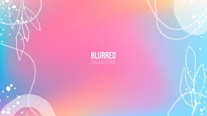Fototapete - Blurred background with floral botanical minimal hand drawn elements. Abstract blurred color gradient. Template for your graphic design. Vector illustration.