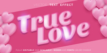 Editable Text Effect, True Love With Feminime Style Lettering
