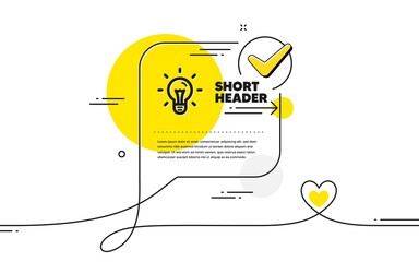 Poster - Idea icon. Continuous line check mark chat bubble. Light bulb sign. Copywriting symbol. Idea icon in chat comment. Talk with heart banner. Vector