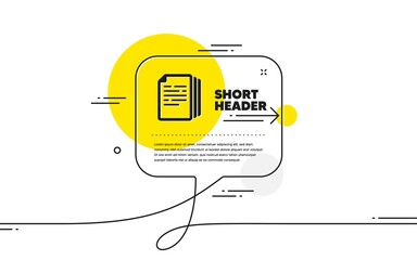 Aufkleber - Copy documents icon. Continuous line chat bubble banner. Doc file duplicates sign. Office note symbol. Copy documents icon in chat message. Talk comment and speak background. Vector