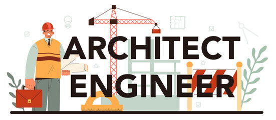 Fototapete - Architect engineer typographic header. Idea of architectural project