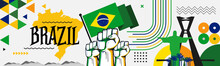 Flag And Map Of Brazil With Raised Fists. National Day Or Independence Day Design For Brazilian Celebration. Modern Retro Design With Rio Landmarks Abstract Icons. Vector Illustration.