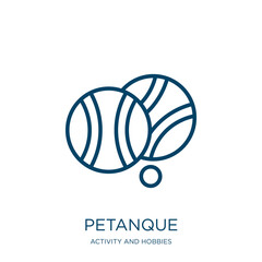 Poster - petanque icon from activity and hobbies collection. Thin linear petanque, bocce, play outline icon isolated on white background. Line vector petanque sign, symbol for web and mobile