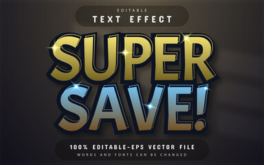 Poster - Super save text effect editable