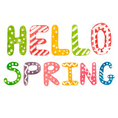 Hello spring watercolor handwritten lettering. Colorful bright letters on a white background . blank for printing