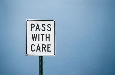 Wall Mural - Sign Pass with care City of rocks New Mexico USA 