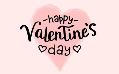 St Valentine s day lettering, hand written vector illustration, calligraphic card template