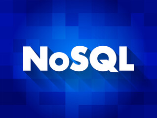 Poster - NoSQL - database provides a mechanism for storage and retrieval of data that is modeled in means other than the tabular relations used in relational databases, text concept background