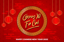 Background Of Gong Xi Fa Cai Greeting For Chinese New Year 2022, Year Of Tiger
